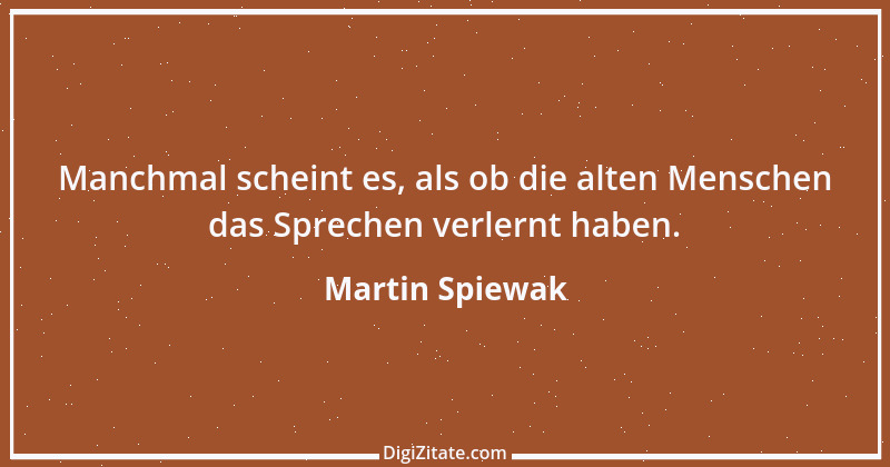 Zitat von Martin Spiewak 1