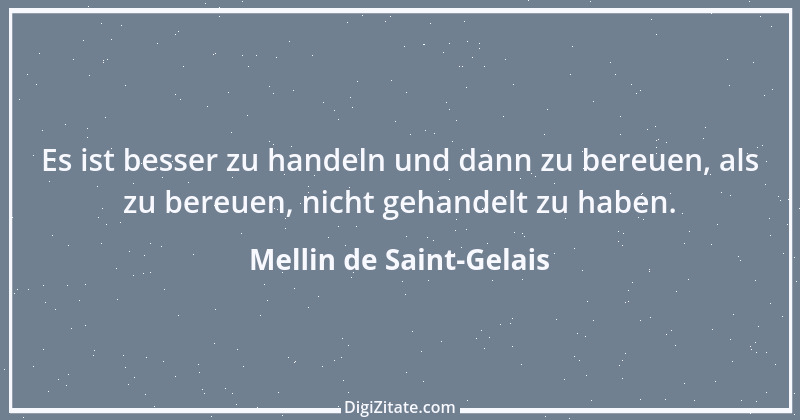 Zitat von Mellin de Saint-Gelais 3