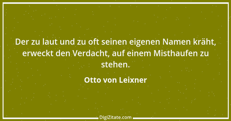 Zitat von Otto von Leixner 260