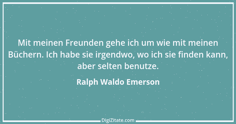 Zitat von Ralph Waldo Emerson 6