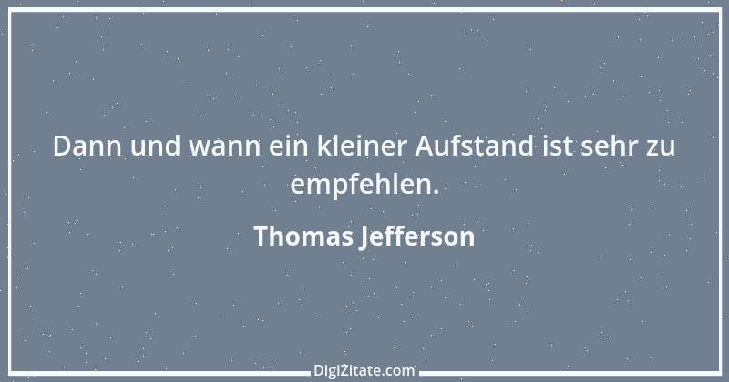 Zitat von Thomas Jefferson 50