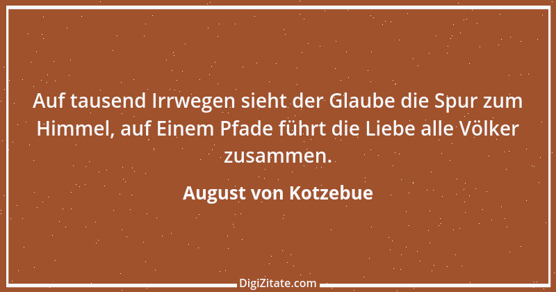 Zitat von August von Kotzebue 18