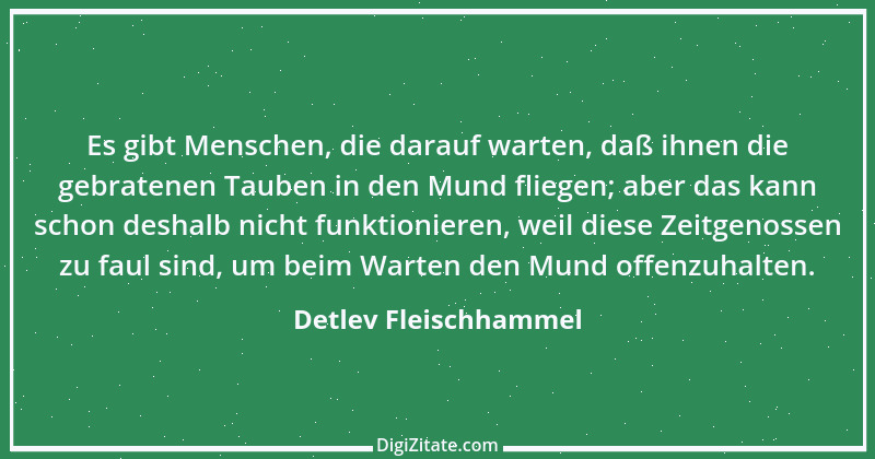 Zitat von Detlev Fleischhammel 103