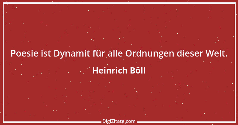 Zitat von Heinrich Böll 22