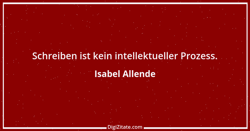 Zitat von Isabel Allende 6