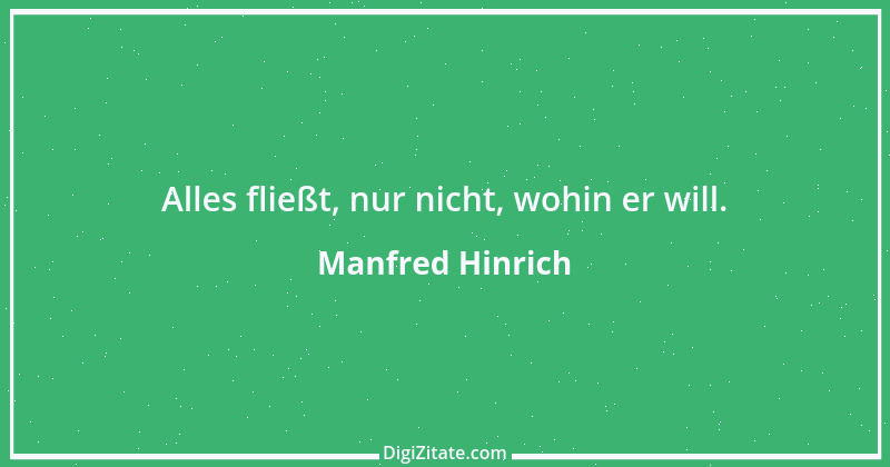 Zitat von Manfred Hinrich 2136