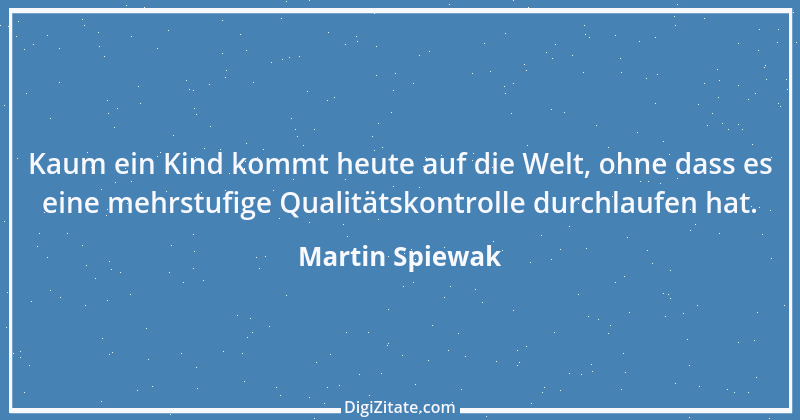 Zitat von Martin Spiewak 2