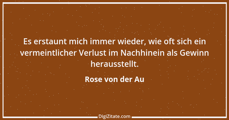 Zitat von Rose von der Au 20