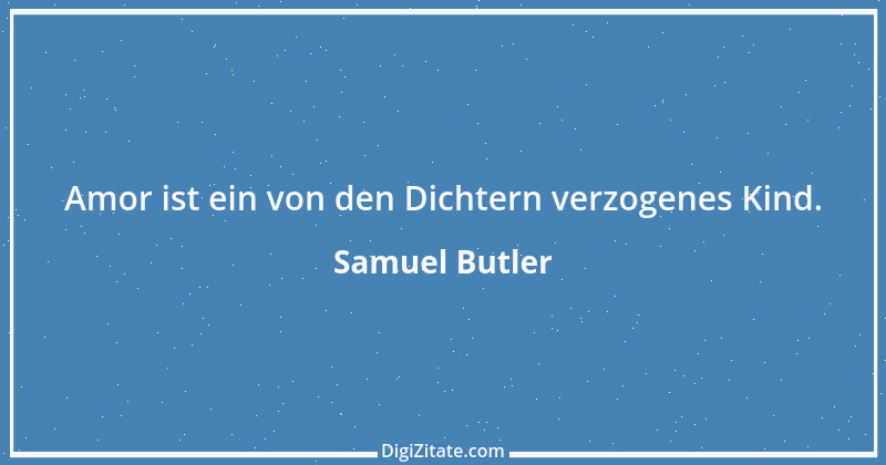 Zitat von Samuel Butler 53