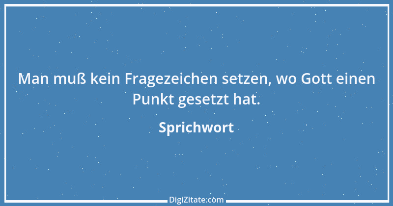 Zitat von Sprichwort 2954