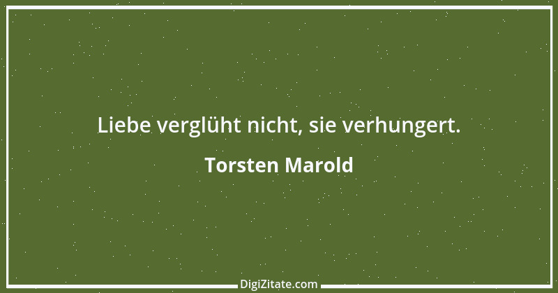 Zitat von Torsten Marold 140