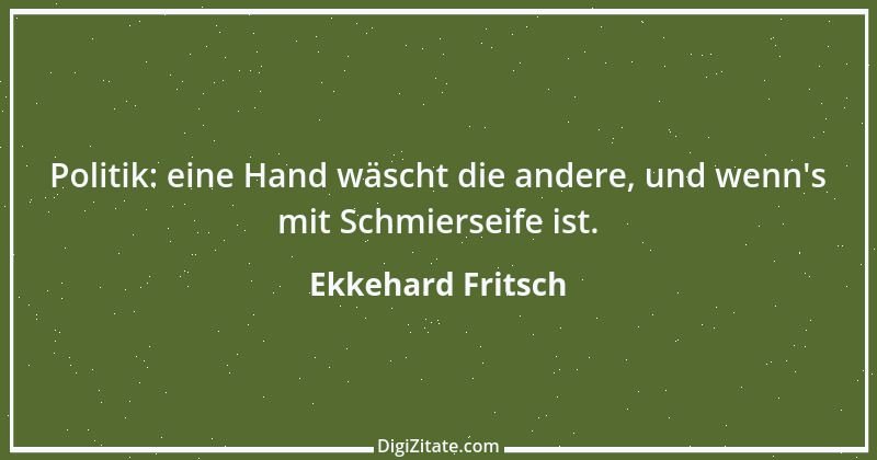 Zitat von Ekkehard Fritsch 1