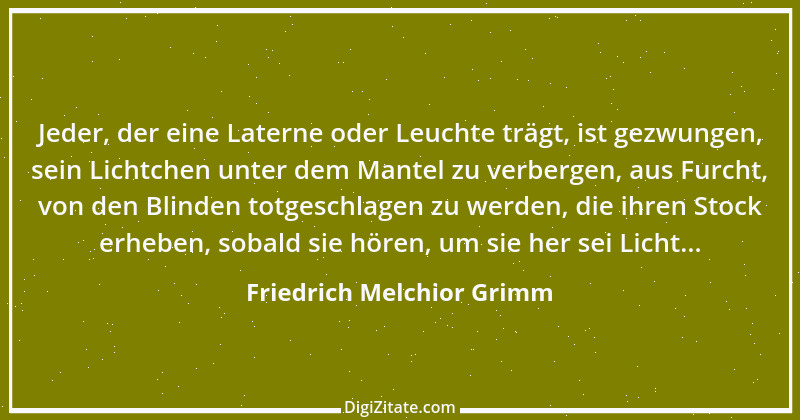 Zitat von Friedrich Melchior Grimm 3