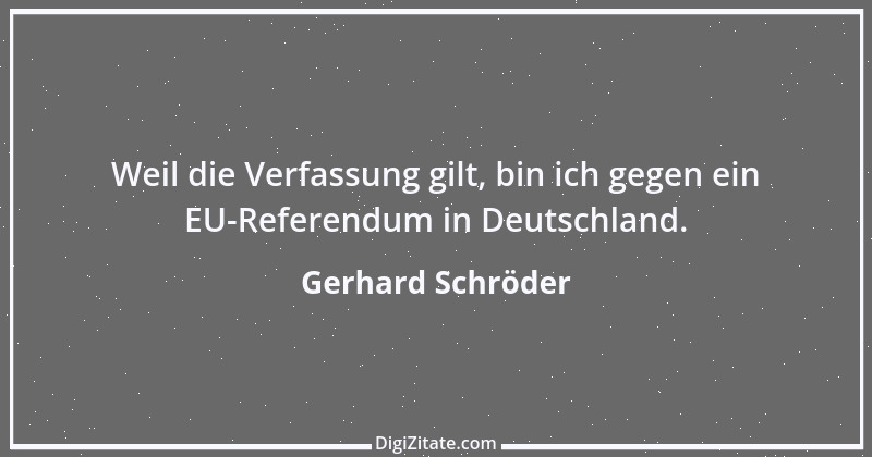 Zitat von Gerhard Schröder 86