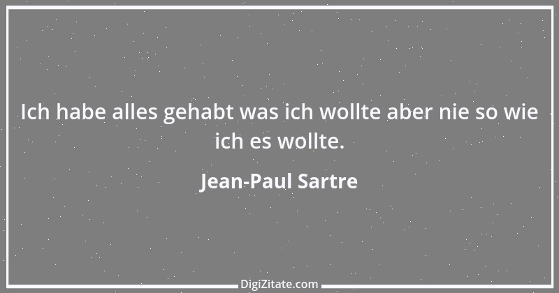 Zitat von Jean-Paul Sartre 11