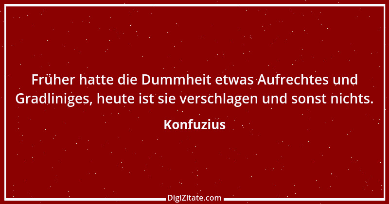 Zitat von Konfuzius 206