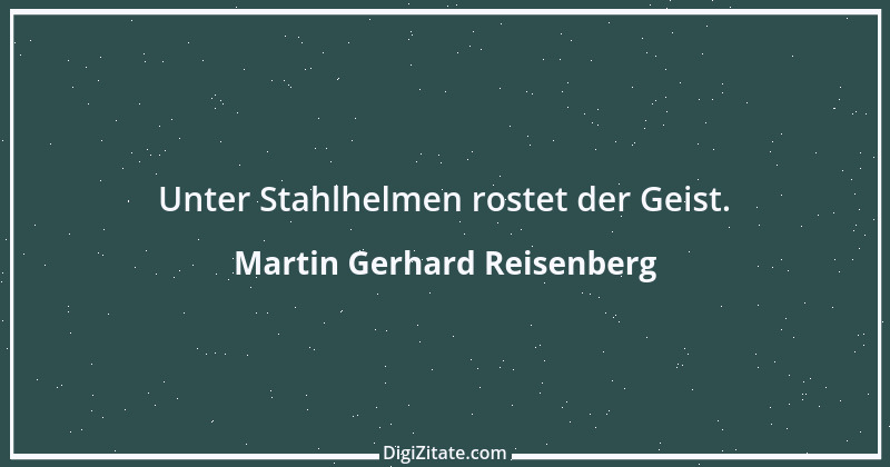 Zitat von Martin Gerhard Reisenberg 1278