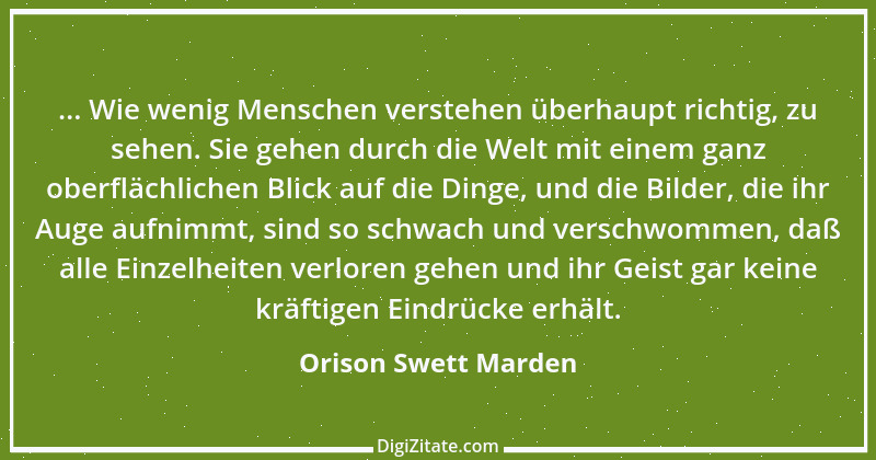 Zitat von Orison Swett Marden 5