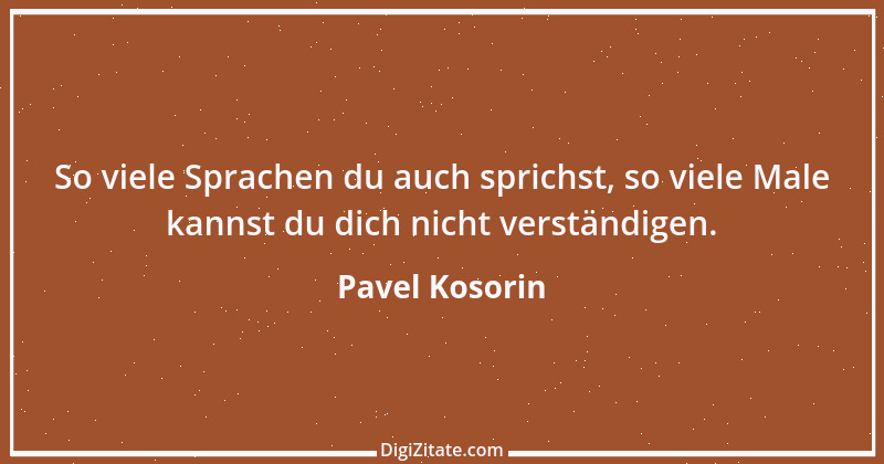 Zitat von Pavel Kosorin 346