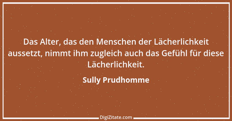 Zitat von Sully Prudhomme 124