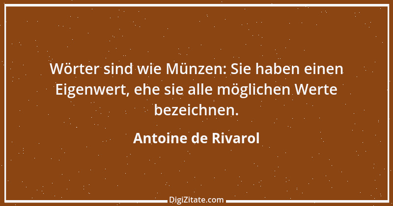 Zitat von Antoine de Rivarol 110