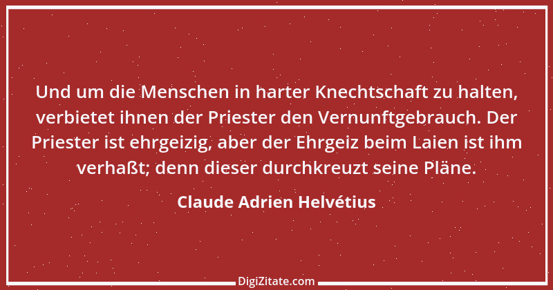 Zitat von Claude Adrien Helvétius 34