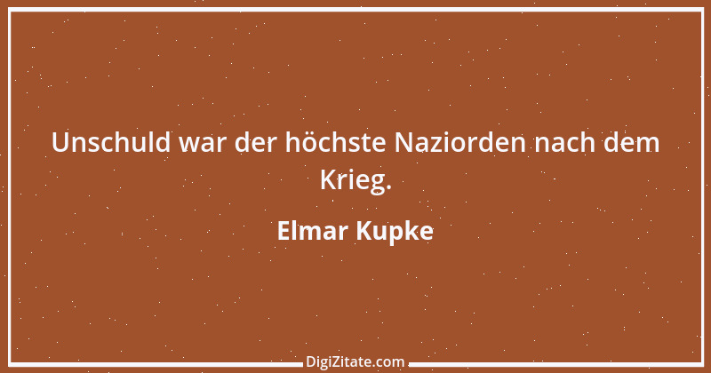 Zitat von Elmar Kupke 294