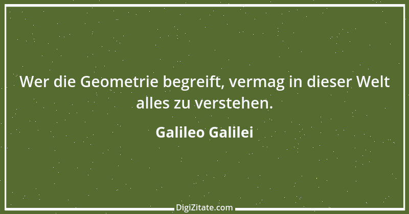 Zitat von Galileo Galilei 8