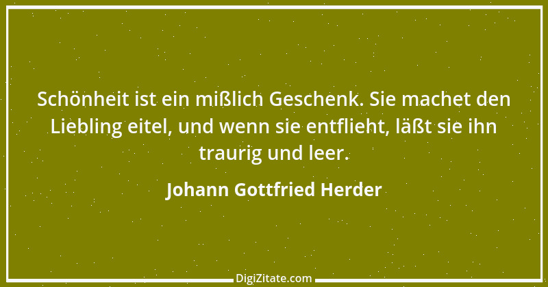 Zitat von Johann Gottfried Herder 278