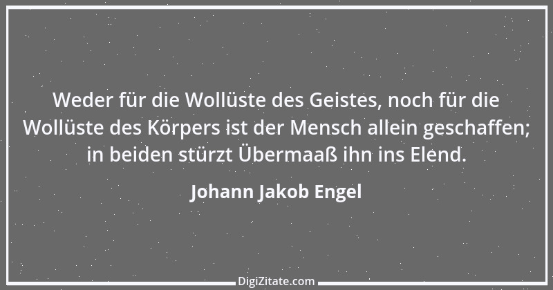 Zitat von Johann Jakob Engel 37