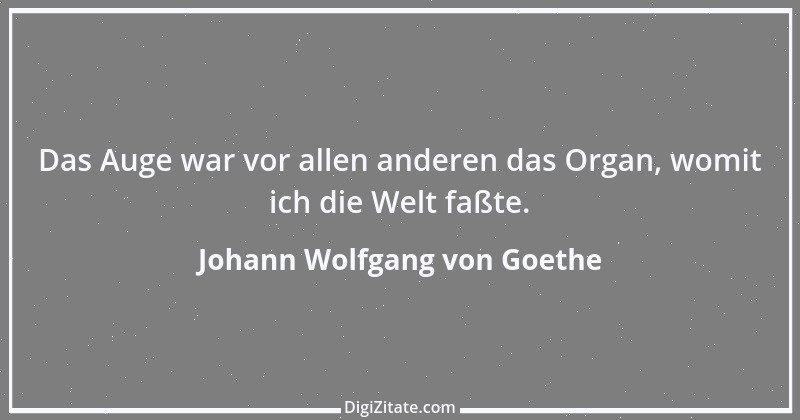 Zitat von Johann Wolfgang von Goethe 3964