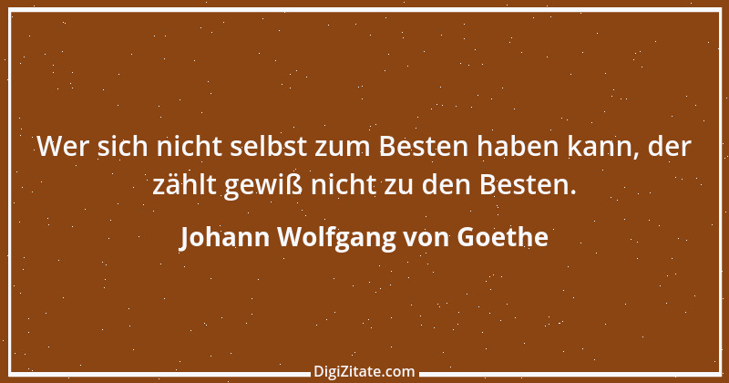 Zitat von Johann Wolfgang von Goethe 964