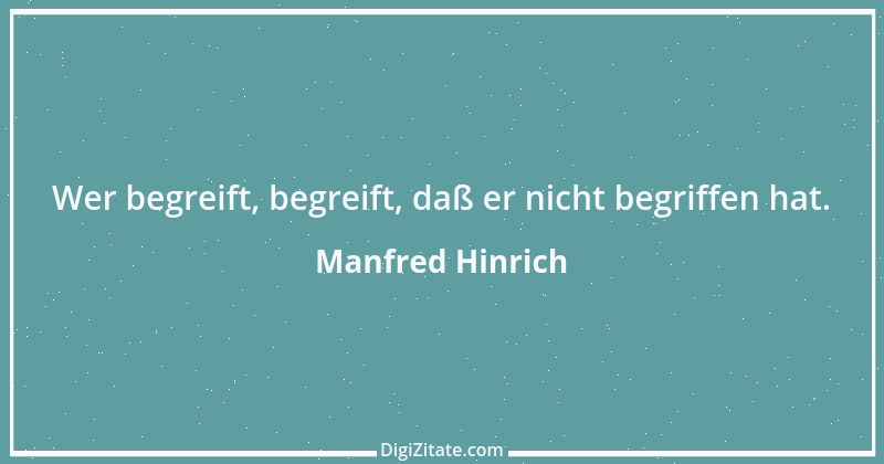 Zitat von Manfred Hinrich 138