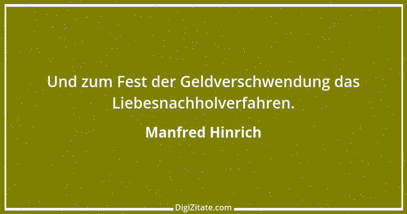 Zitat von Manfred Hinrich 3138