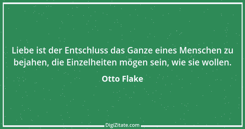 Zitat von Otto Flake 4