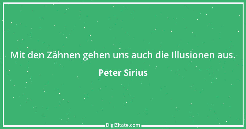 Zitat von Peter Sirius 364