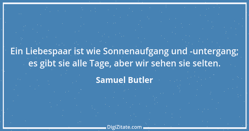 Zitat von Samuel Butler 55