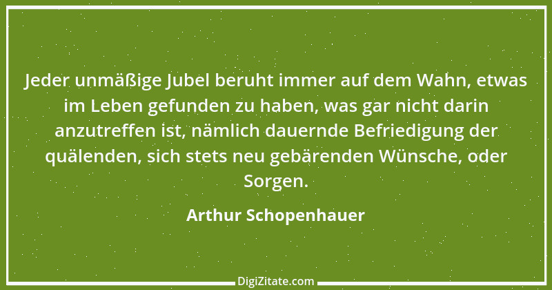 Zitat von Arthur Schopenhauer 831