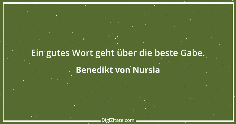 Zitat von Benedikt von Nursia 5