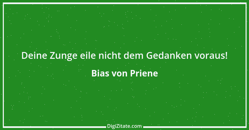 Zitat von Bias von Priene 20