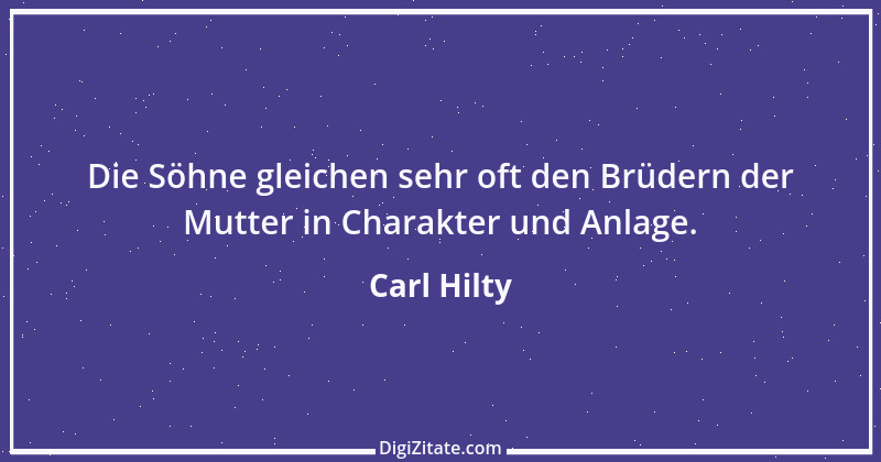 Zitat von Carl Hilty 147