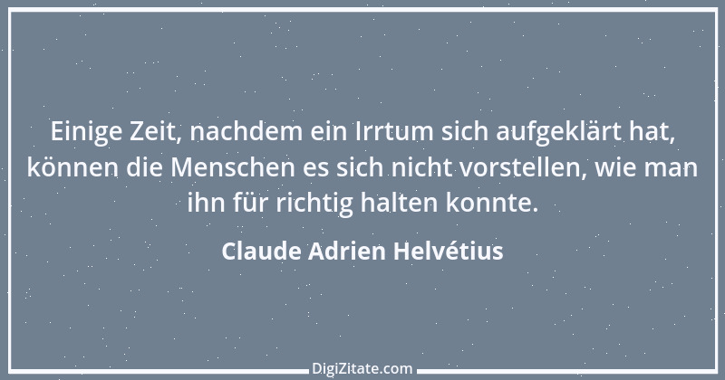 Zitat von Claude Adrien Helvétius 35