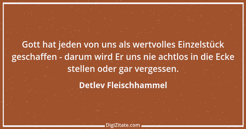 Zitat von Detlev Fleischhammel 106