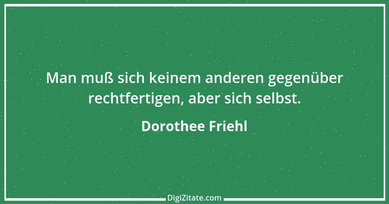 Zitat von Dorothee Friehl 16