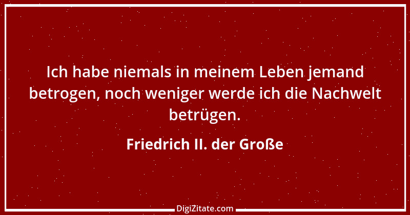 Zitat von Friedrich II. der Große 117