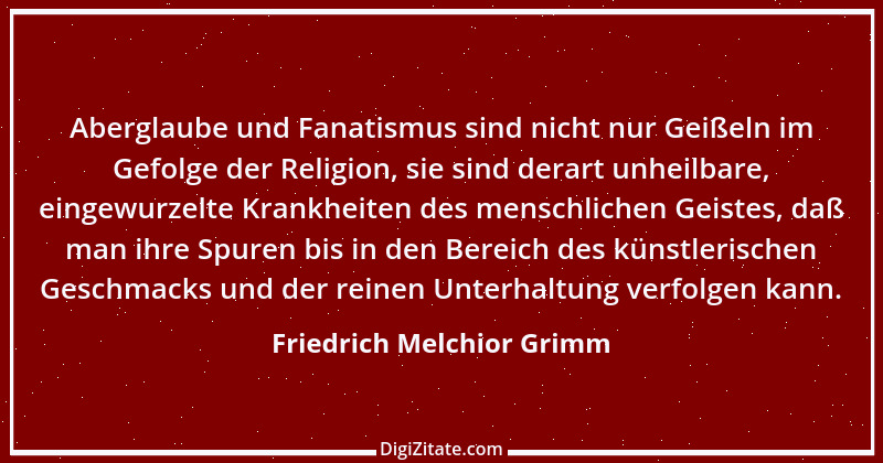 Zitat von Friedrich Melchior Grimm 5