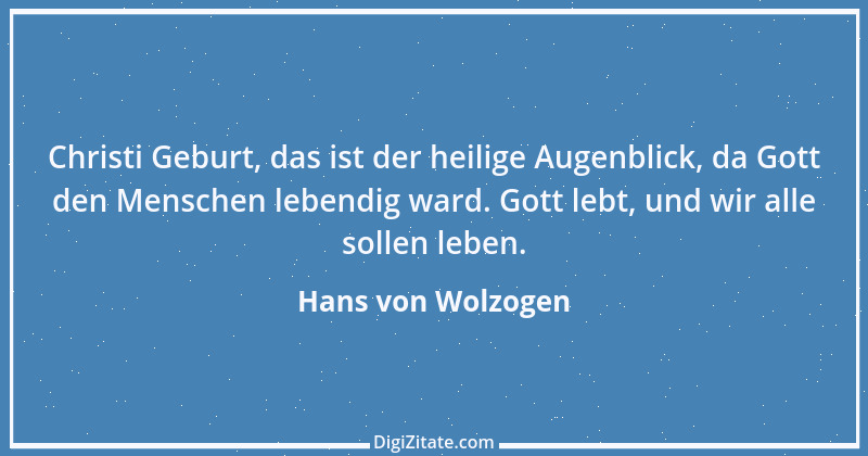 Zitat von Hans von Wolzogen 1