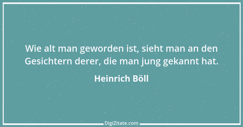 Zitat von Heinrich Böll 25