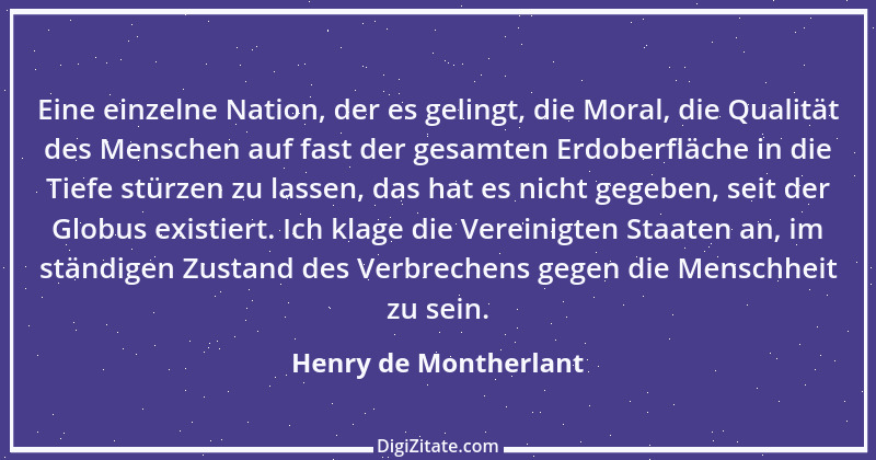 Zitat von Henry de Montherlant 18