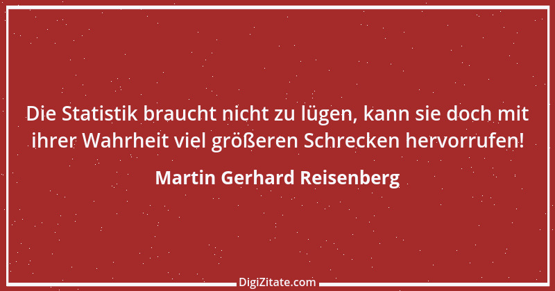 Zitat von Martin Gerhard Reisenberg 2280